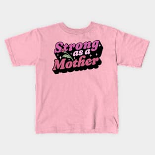 Strong as a Mother - Retro Weightlifting Mom - Mother's Day Kids T-Shirt